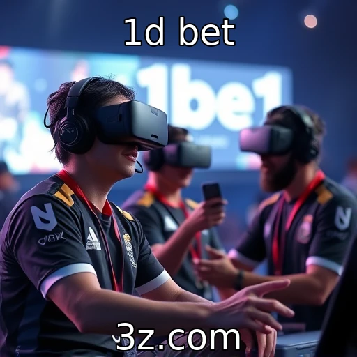 Impacto da realidade virtual nos jogos competitivos : 1d bet